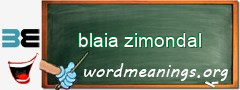 WordMeaning blackboard for blaia zimondal